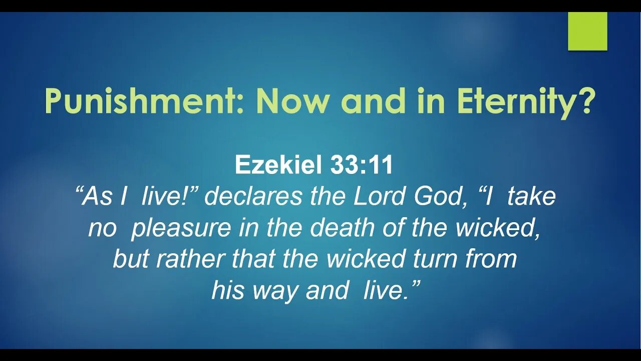Punishment: Now and in Eternity? - Session 5