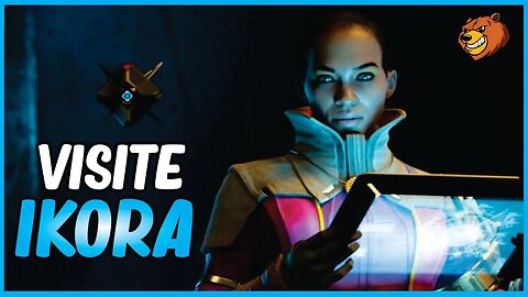 DESTINY 2 │ FAÇA ISSO AGORA VISITE IKORA!