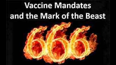 PFTTOT Part 151 Vaccine Mandates and the Mark of the Beast