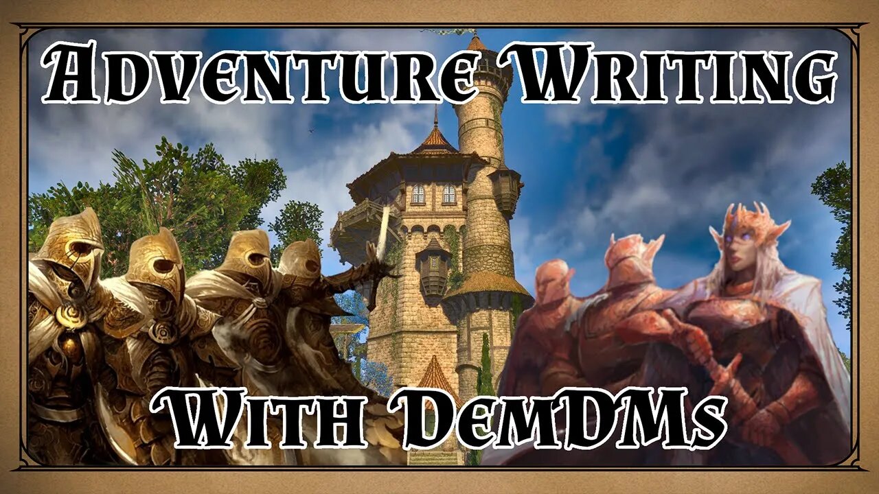 Writing Our Own Adventure for DnD!! | Part One: Concept