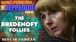 WINO FOREVER-THE DEPPENING PODCAST: 'The Bredehoft Follies'