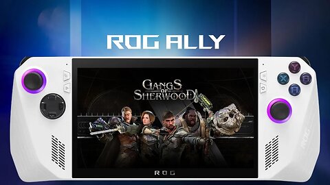 Gangs of Sherwood | ROG Ally