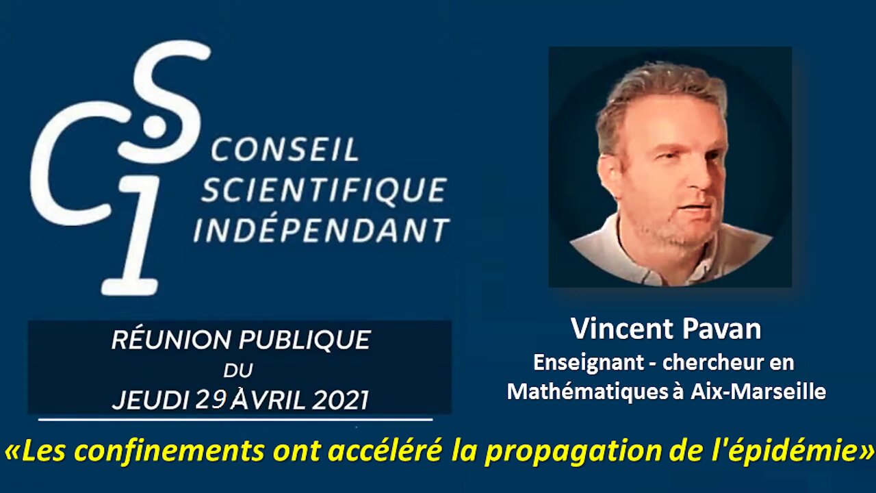 CSI du 29 avril 2021/Dr Vincent Pavan: "Les confinements ont accéléré la propagation de l'épidémie"