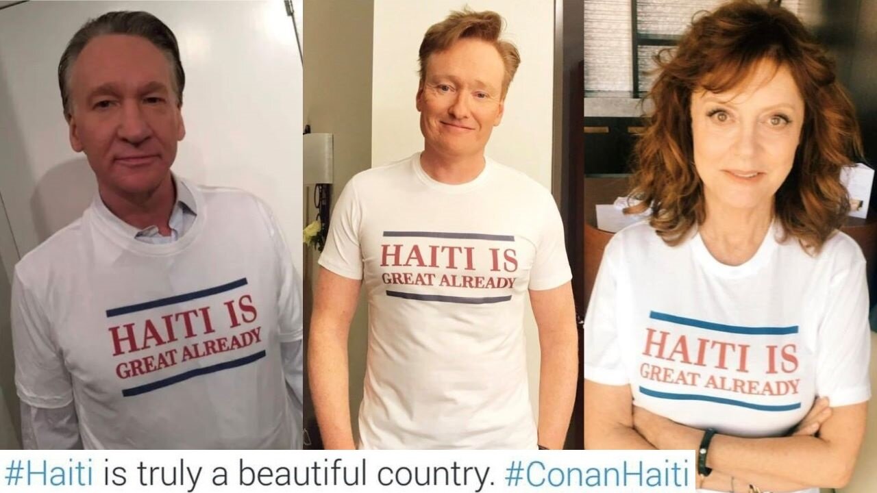 How Did This Age? After Trump Called Haiti A Shithole, Libs Wore 'Haiti Is Great Already' T-Shirts