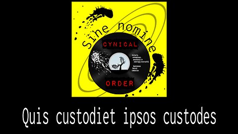 Cynical Order - Official video - Quis custodiet ipsos custodes