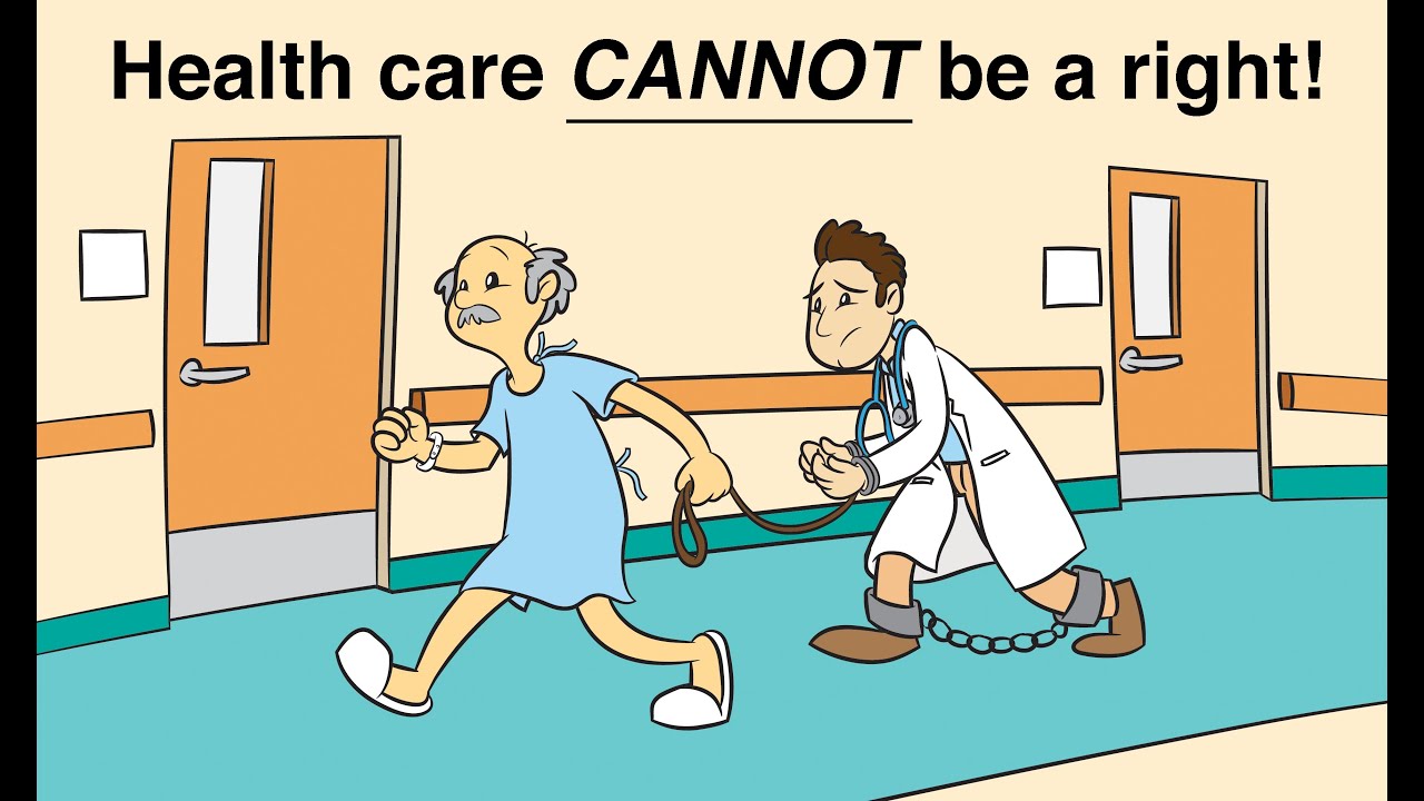 Health care CANNOT be a patient's "right."