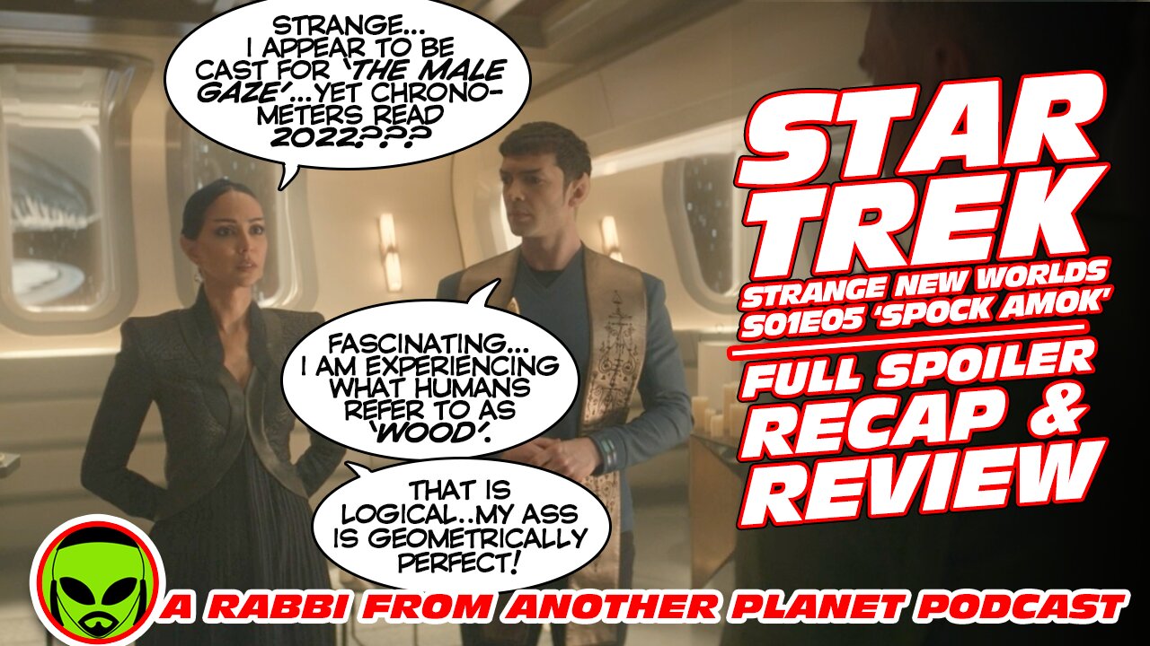 Star Trek: Strange New Worlds S01E05 - 'Spock Amock' Full Spoiler Recap and Review