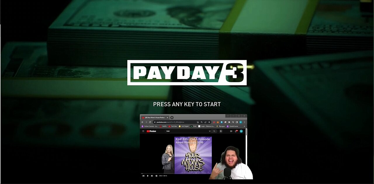 Payday 3 and Your Moms House!