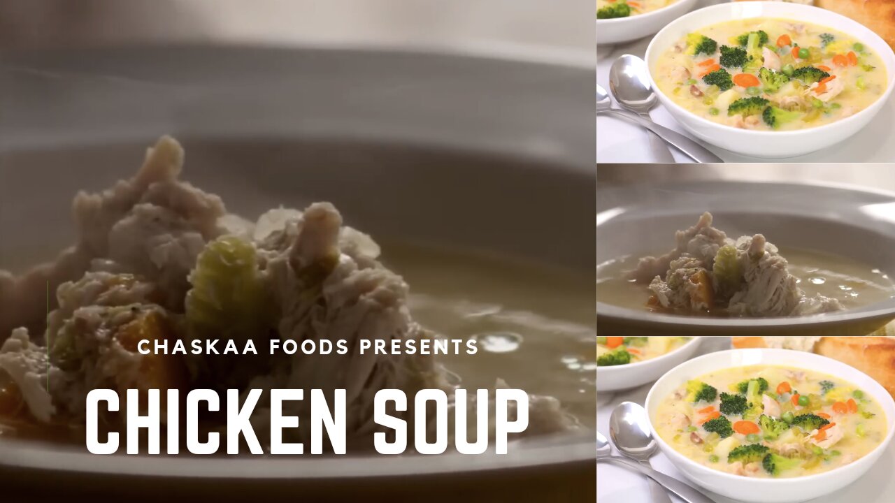 How to Make Homemade Chicken Soup _ by Chaskaa