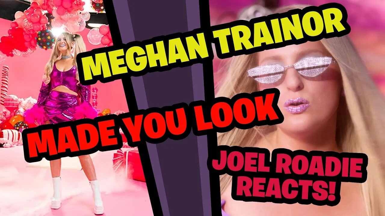 Meghan Trainor - Made You Look (Official Music Video) - Roadie Reaction