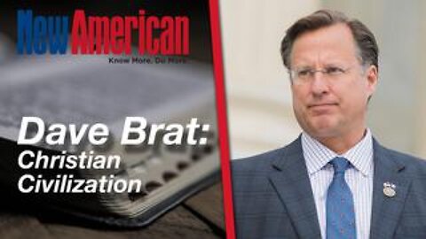 Dave Brat on Christian Civilization