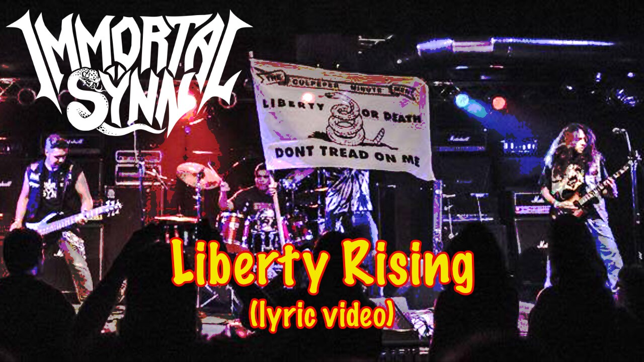 Immortal Sÿnn - "Liberty Rising" [Lyric Video]