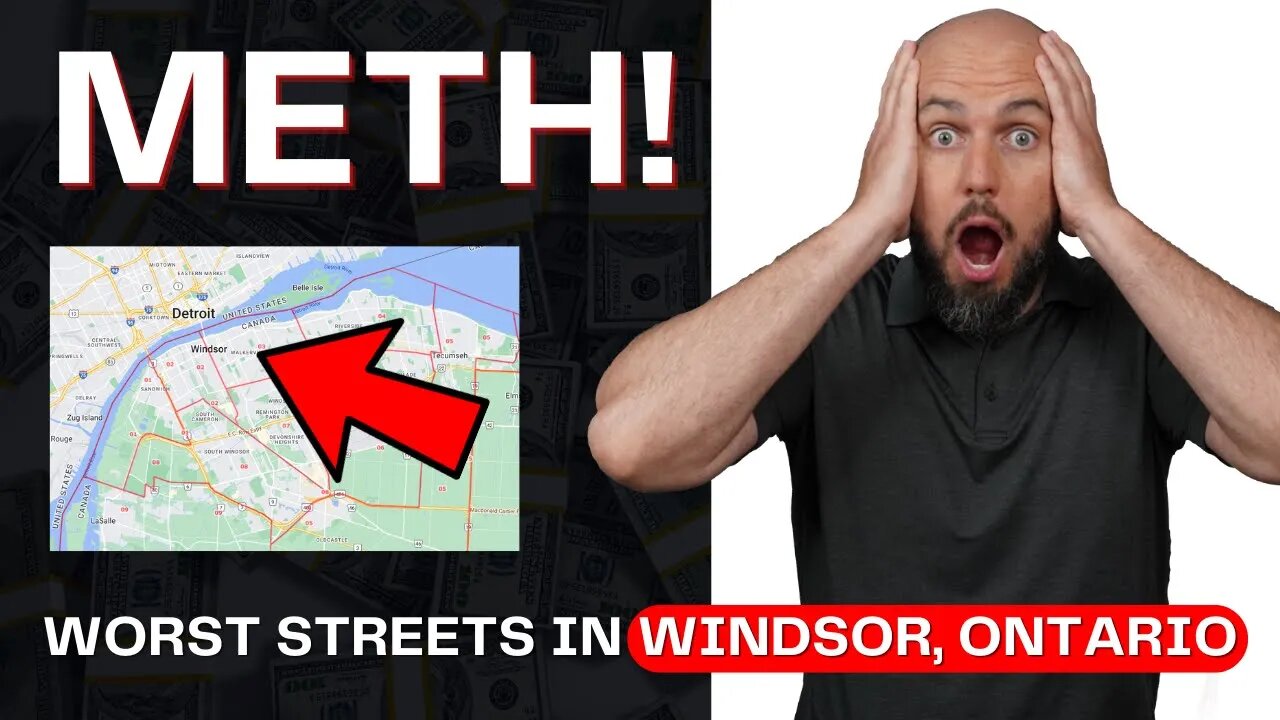 Worst Neighbourhoods in Windsor | 2022