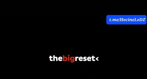 THE BIG RESET vu par les citoyens du Monde