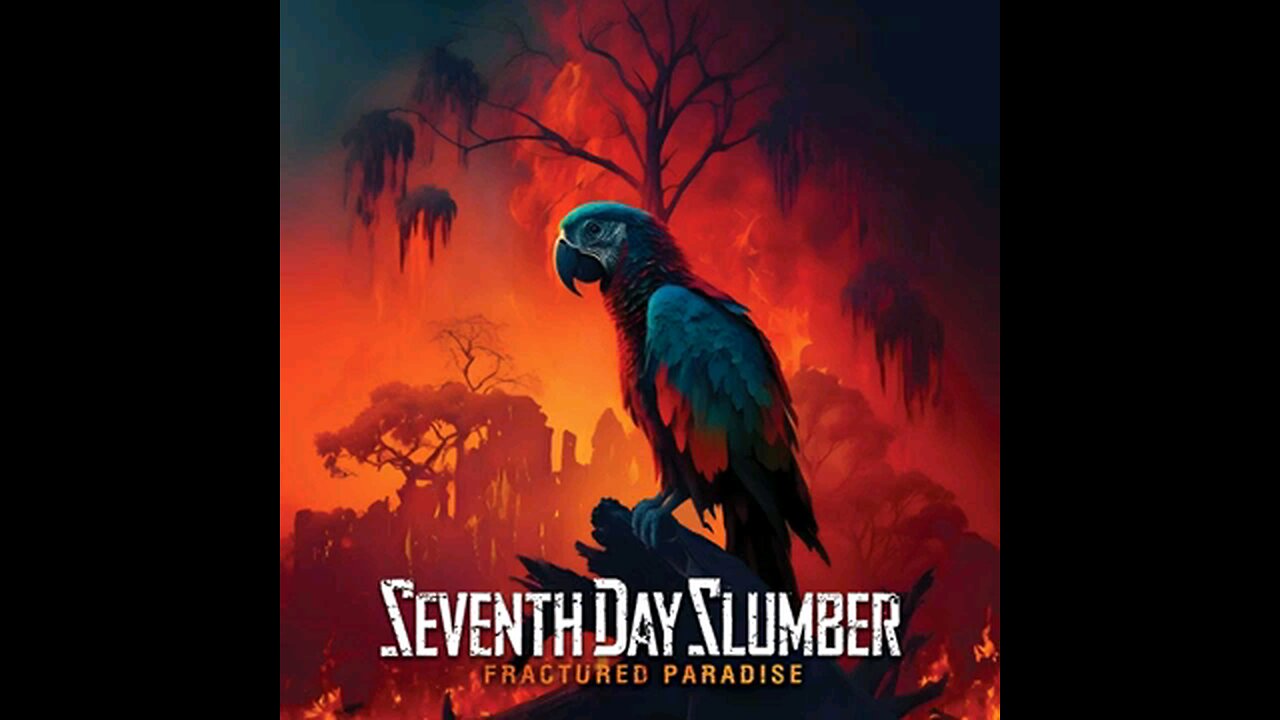 Seventh Day Slumber: Fractured Paradise