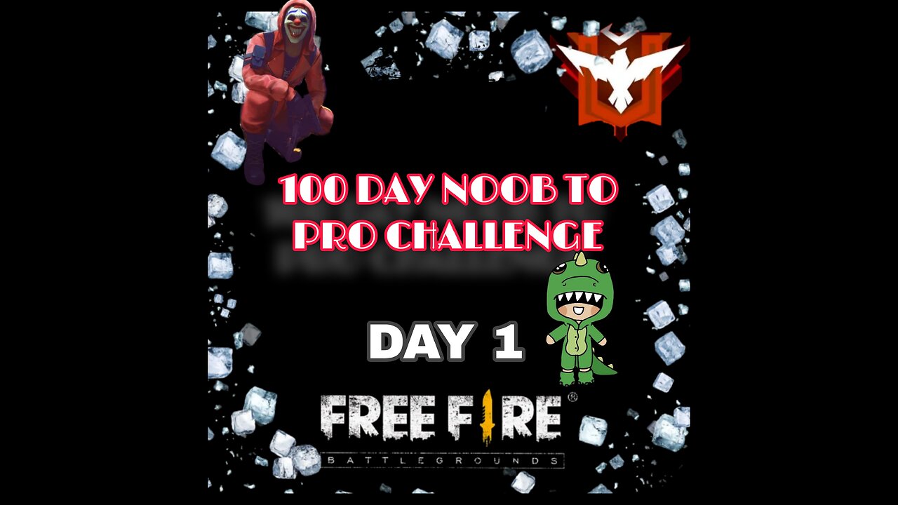 FREE FIRE 100 DAYS CHALLENGE NOOB TO PRO