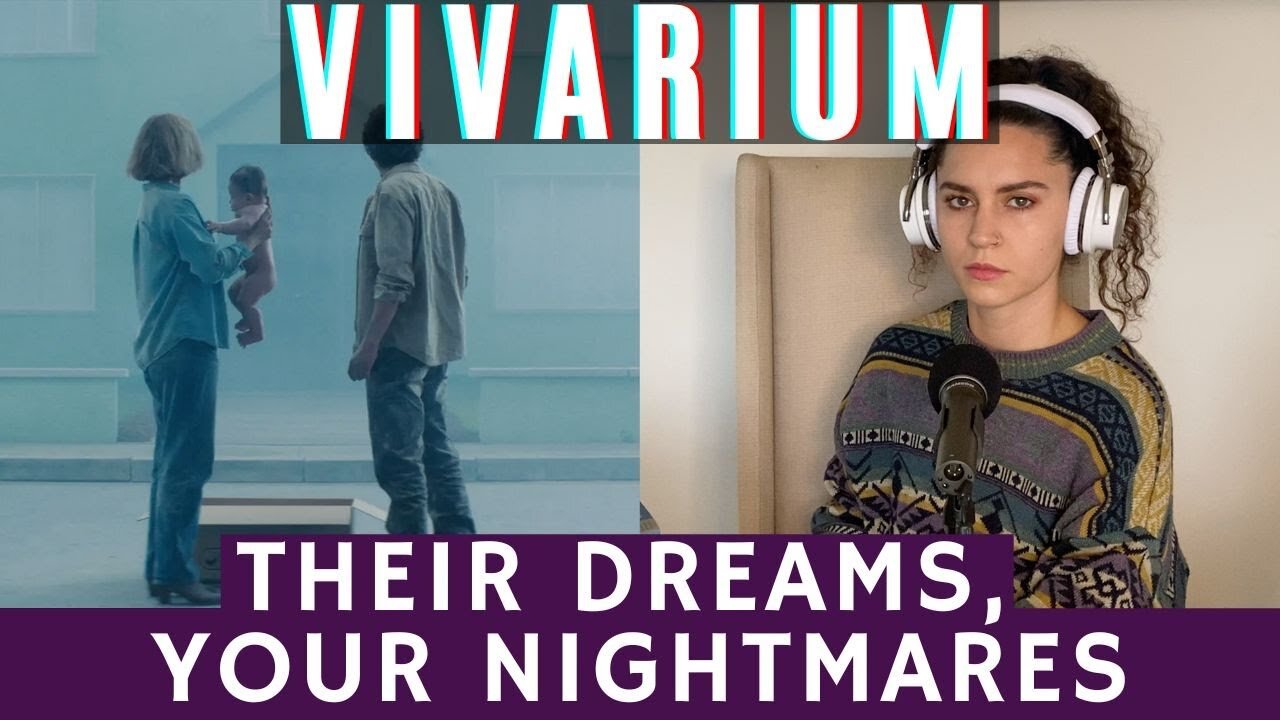 All Dreams Inevitably Become Nightmares | Vivarium