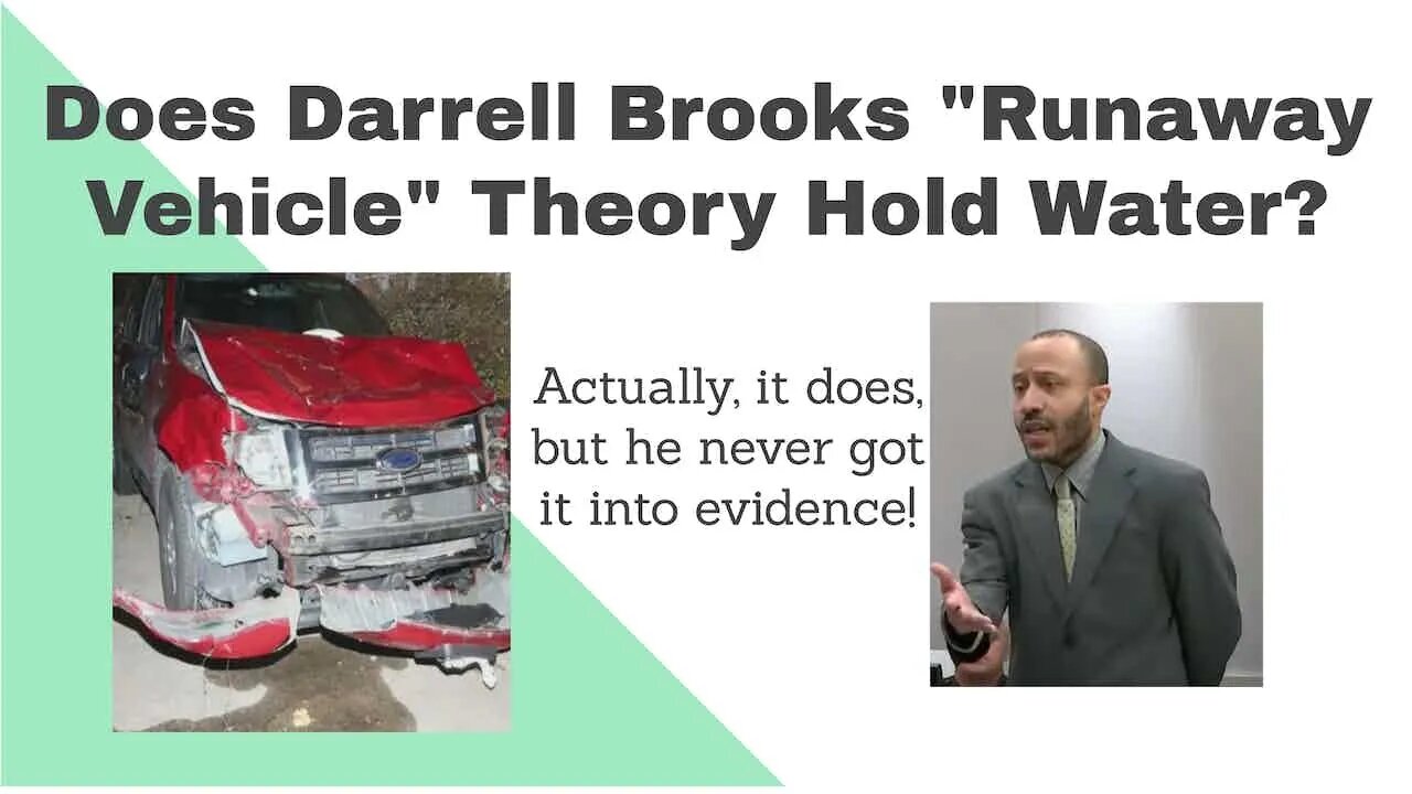 Does Darrell Brooks Theory Hold Up?