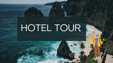 Hotel Tour