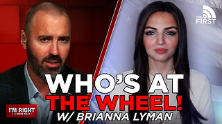 WHO'S RUNNING THE COUNTRY?! w/Brianna Lyman