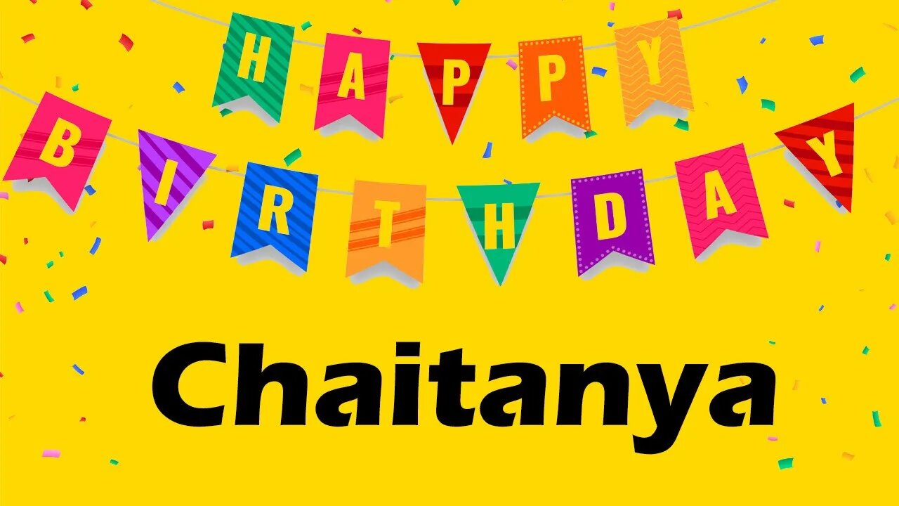 Happy Birthday to Chaitanya - Birthday Wish From Birthday Bash