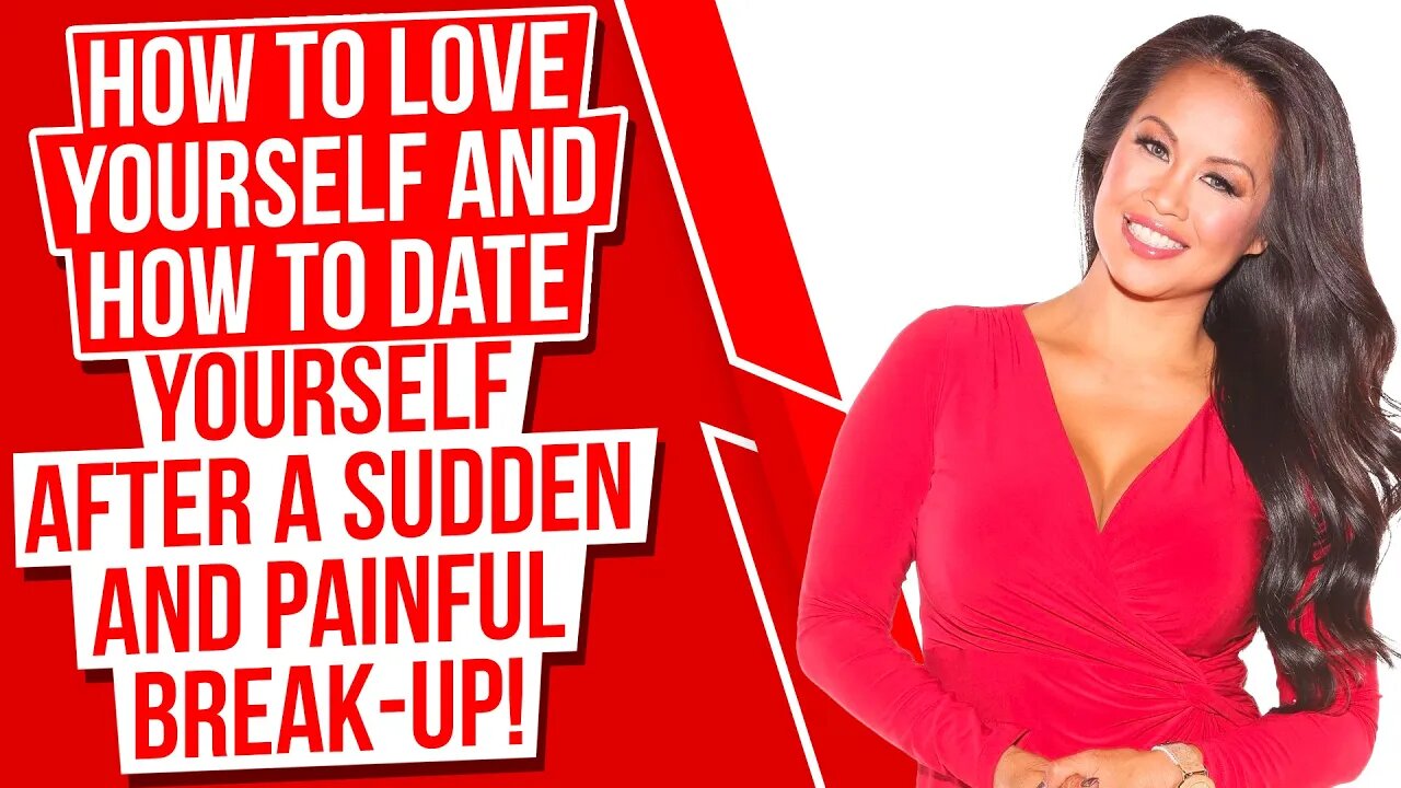 How to Love Yourself and How to Date Yourself After a Break Up!