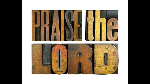 Praise the LORD!