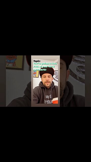 You're going to lose 75% of your 401k ANYWAYS! #shorts