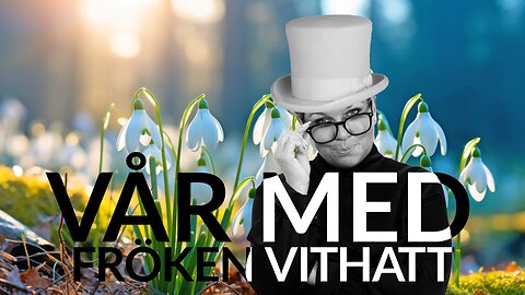 Live - Vår med fröken vithatt 3 april- Cyberwar