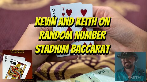 How to Win at Baccarat | Keith & Kevin Random Generated Baccarat Game