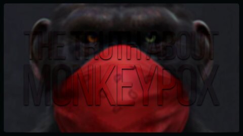 (Reese Report) The Truth About Monkeypox.