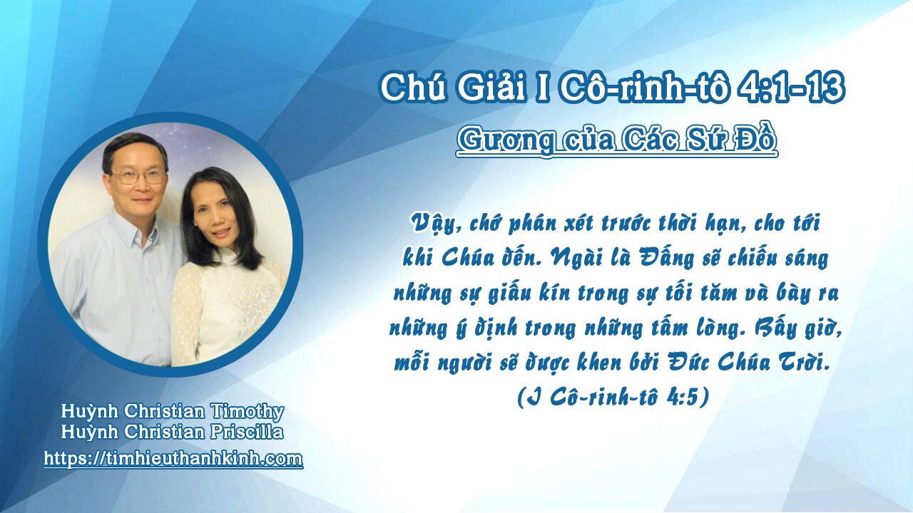 Chú Giải I Cô-rinh-tô 04:01-13 Gương của Các Sứ Đồ