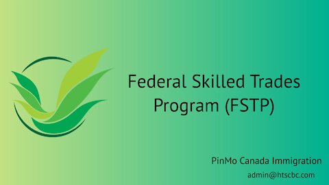 Federal Skilled Trades Program (FSTP)