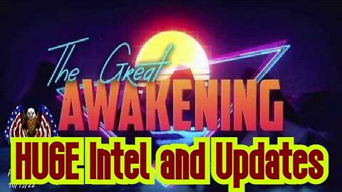 Patriot Underground Ep259 - HUGE Intel and The Great Awakening!