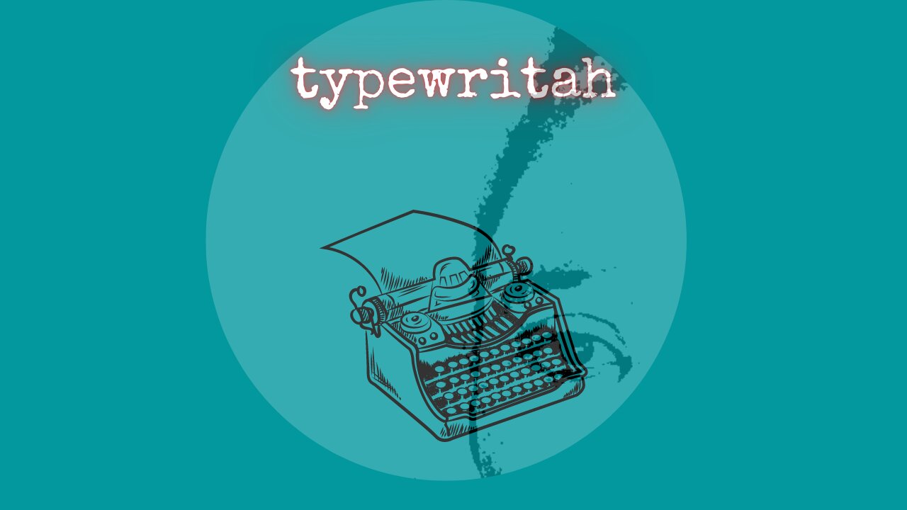 16.1: typewritah introduction