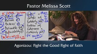 1 Timothy 6:12 - Agonizou: Fight the Good Fight of Faith