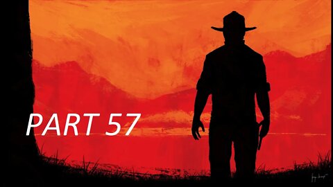 Red Dead Redemption 2 Part 57- Goodbye, Dear Friend- Walkthrough No Commentary