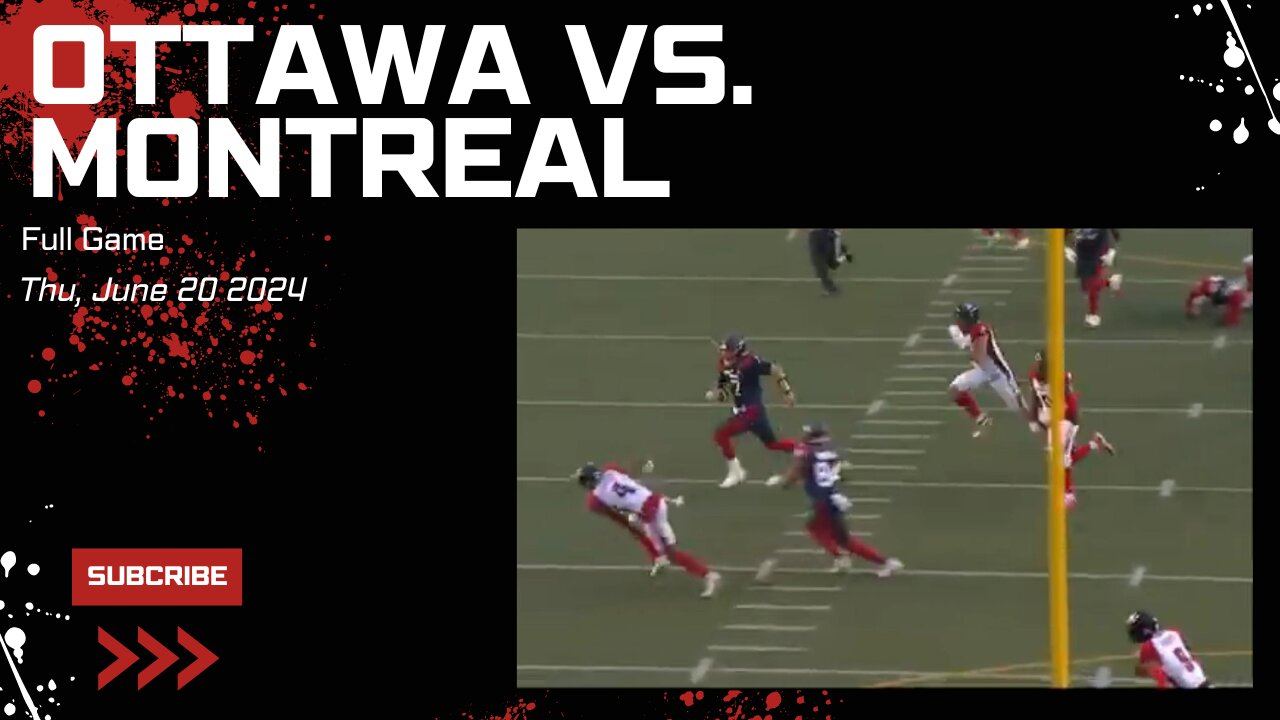 Ottawa REDBLACKS vs. Montreal Alouettes - Canadian Football - Week 3