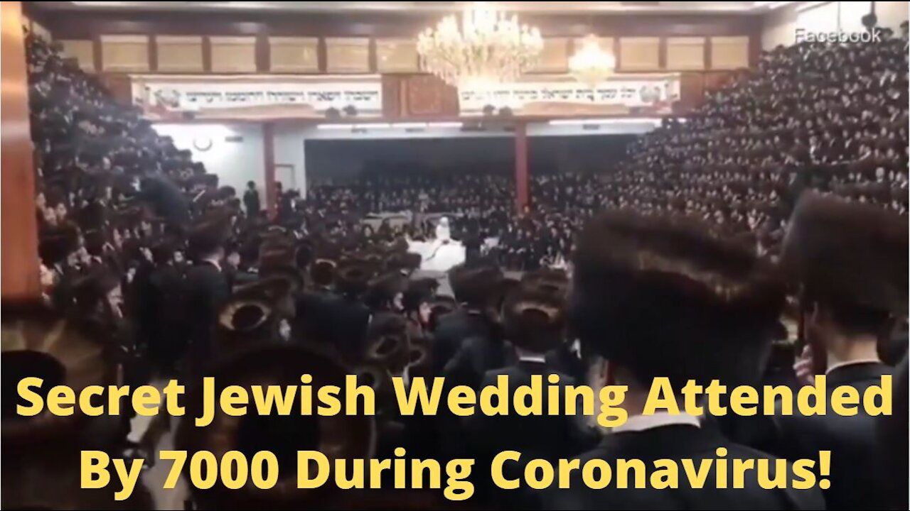 Secret Jewish Wedding In New York City Attended By 7000 During Coronavirus!