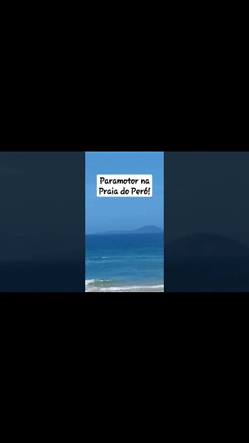 Cabo Frio [Praia do Peró] Paramotor sobrevoando! #shorts #cabofrio