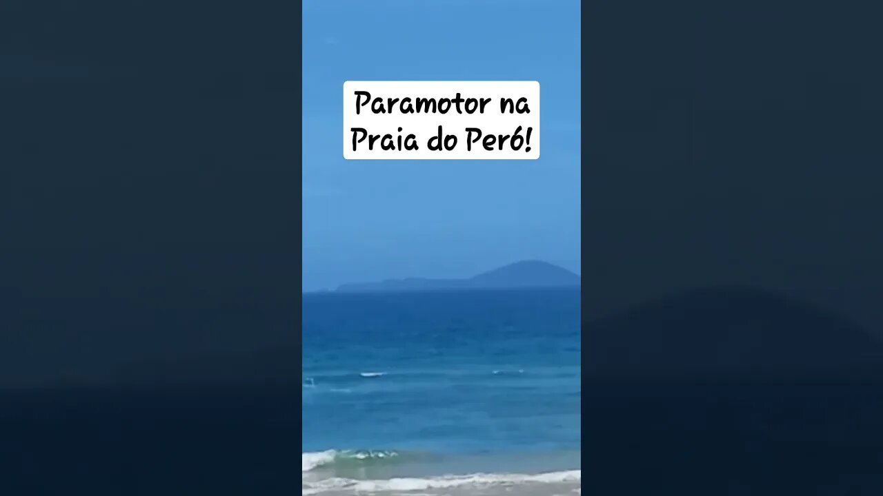 Cabo Frio [Praia do Peró] Paramotor sobrevoando! #shorts #cabofrio