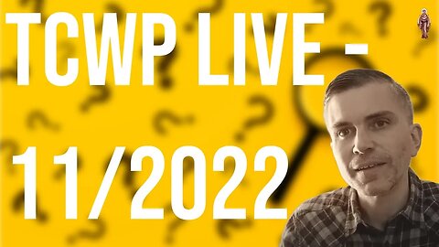 TCWP November 2022 LIVE