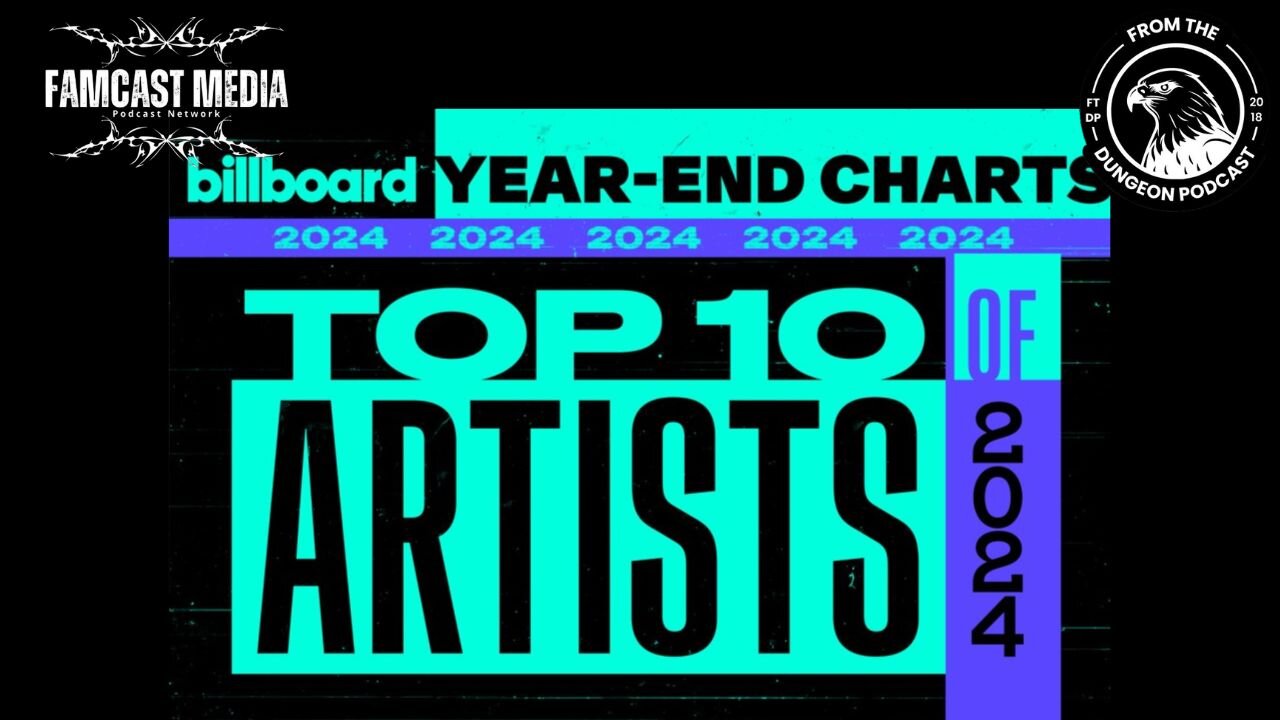 FTDP #330 Top 10 Billboard Artist 0f 2024 | Foo Fighters On Hiatus