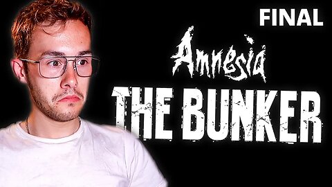 CAN HE REMEMBER HIS PAST? | Amnesia: The Bunker (Part Final)