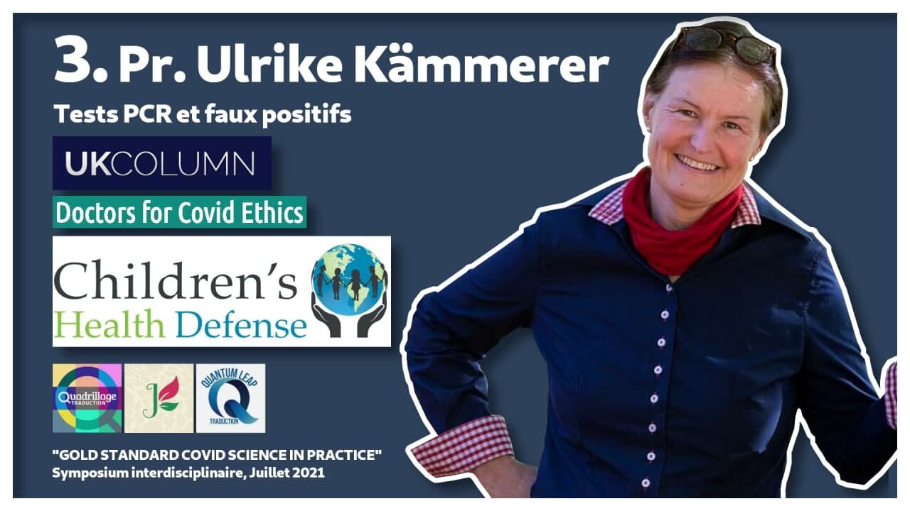 #3/16 : Ulrike Kämmerer sur les tests PCR et les faux positifs.