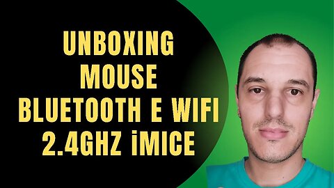 UNBOXING do MOUSE IMICE com BLUETOOTH E WIFI 2 4GHZ ele é RECARREGAVEL e tem USB TIPO C