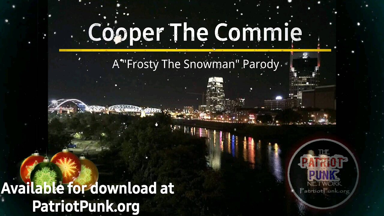 Cooper the Commie - A Frosty the Snowman Parody