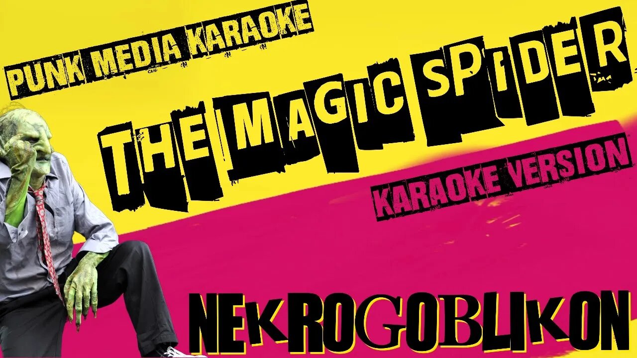 NEKROGOBLIKON ✴ THE MAGIC SPIDER ✴ KARAOKE INSTRUMENTAL ✴ PMK