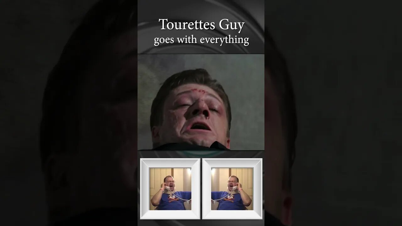 Tourettes Guy goes with everything - Goldeneye