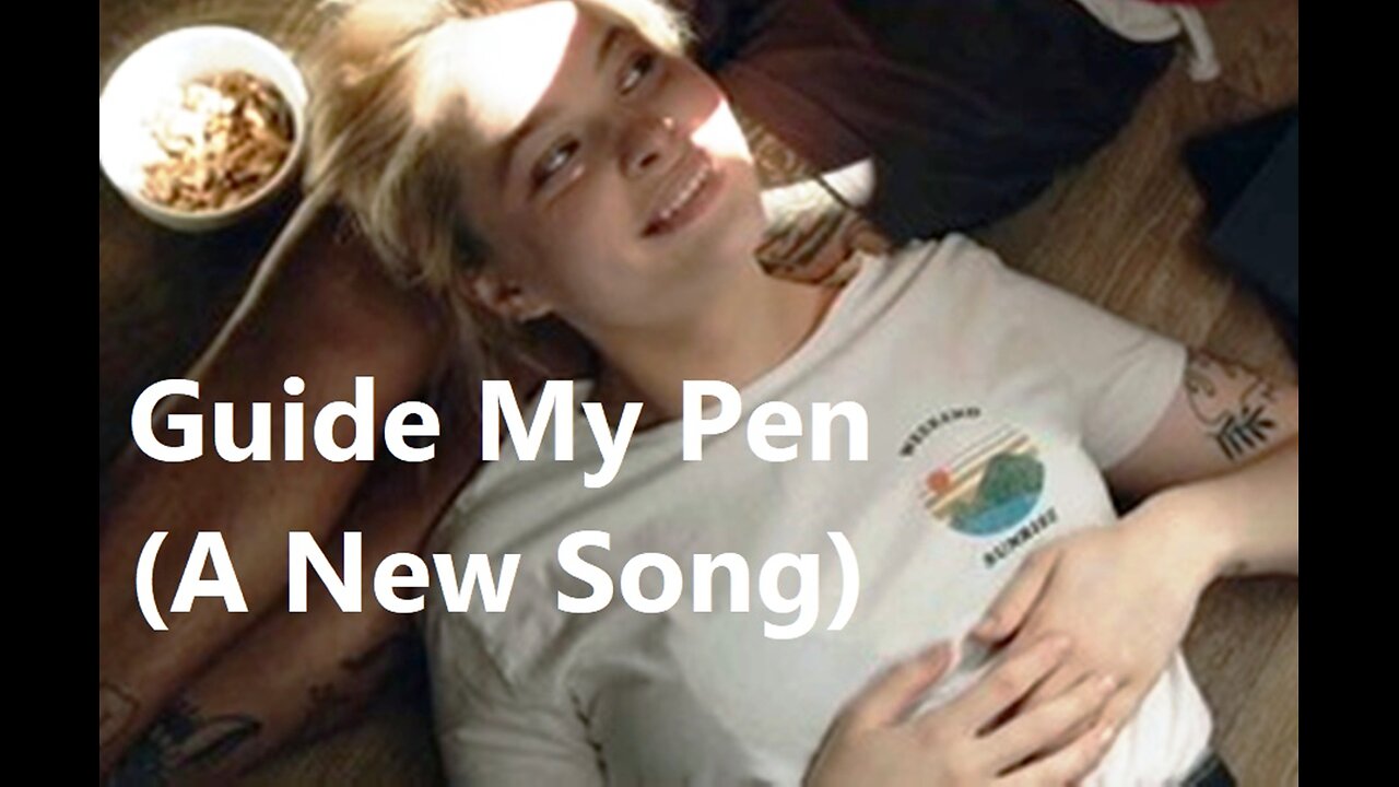 Guide My Pen (A New Song)